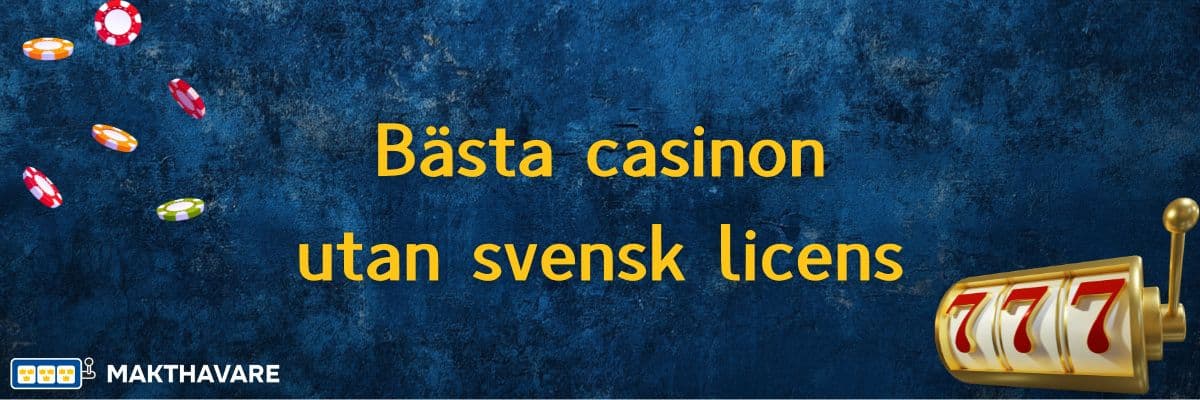 Nya casino utan svensk licens - Fynda nya spelupplevelser utan begränsningar Nya casino utan svensk licens - Fynda nya spelupplevelser utan begränsningar